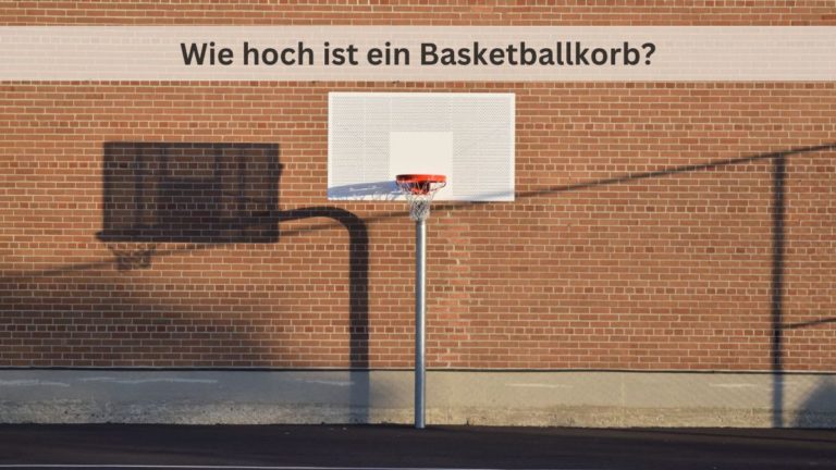 Faszinierend: Wie hoch ist ein Basketballkorb? 🤔🏀